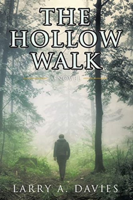 The Hollow Walk, Paperback / softback Book