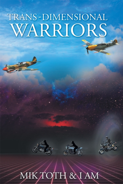 Trans-Dimensional Warriors, EPUB eBook