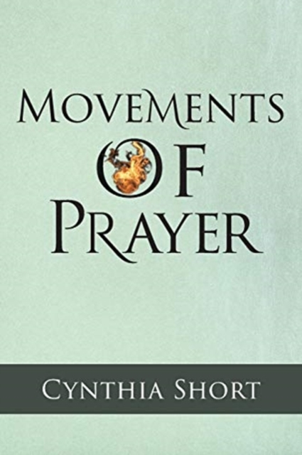 Movements of Prayer, Paperback / softback Book