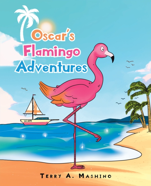 Oscar's Flamingo Adventures, EPUB eBook