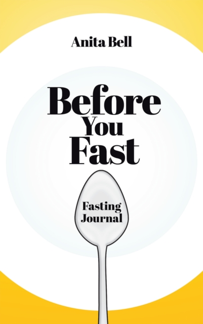 Before You Fast : Fasting Journal, EPUB eBook