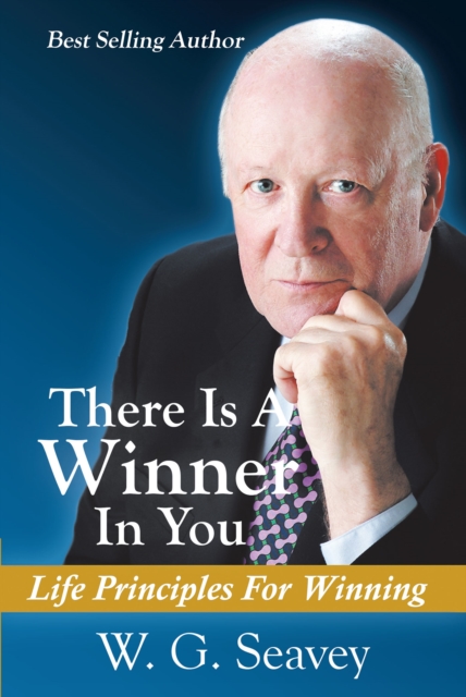There Is A Winner In You : Life Principles For Winning, EPUB eBook