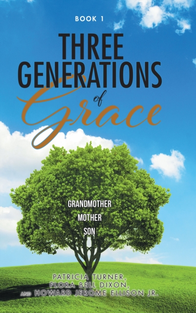 Three Generations of Grace, EPUB eBook