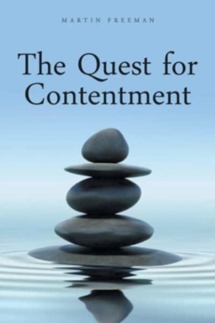 The Quest for Contentment, Paperback / softback Book