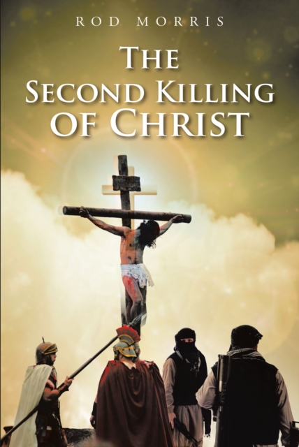 The Second Killing of Christ, EPUB eBook