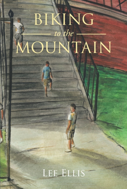 Biking to the Mountain, EPUB eBook