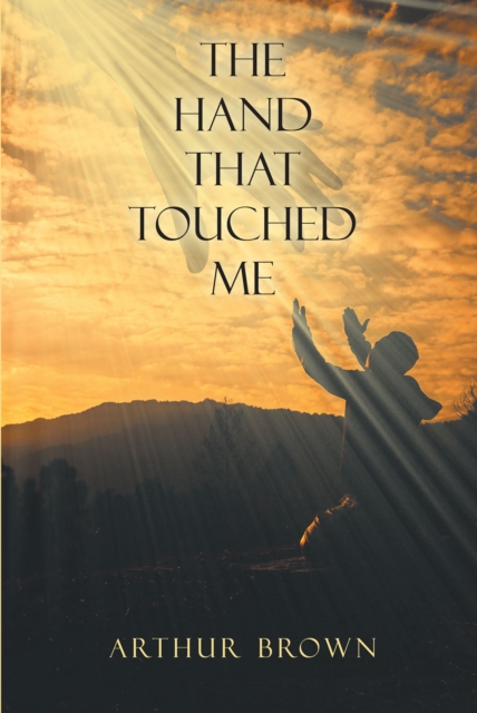 The Hand That Touched Me, EPUB eBook