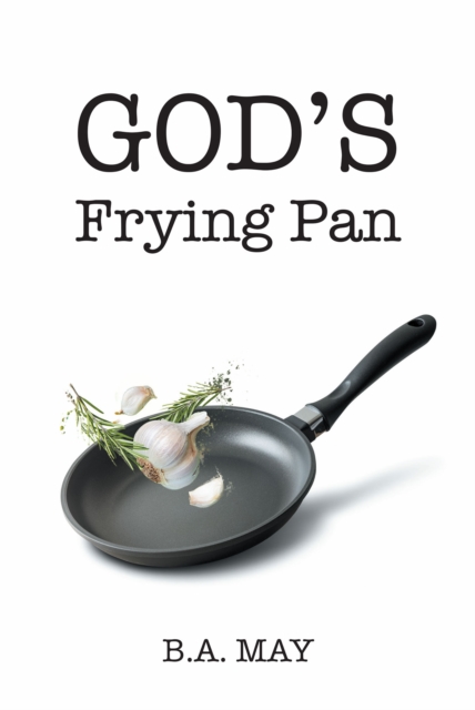 God's Frying Pan, EPUB eBook