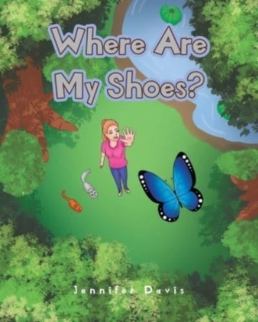 Where Are My Shoes?, Paperback / softback Book