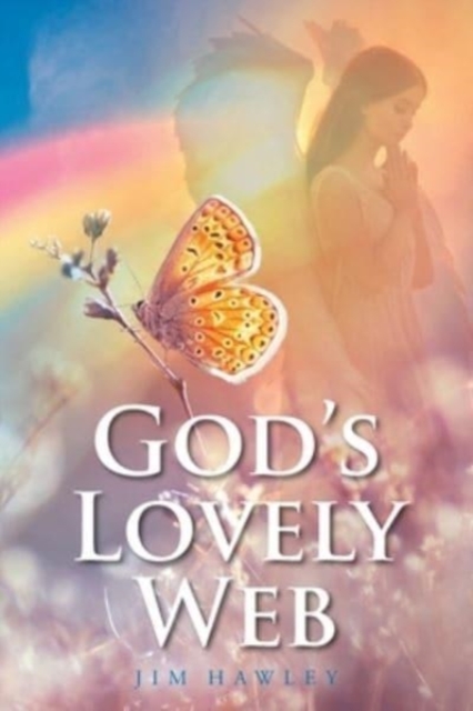 God's Lovely Web, Paperback / softback Book