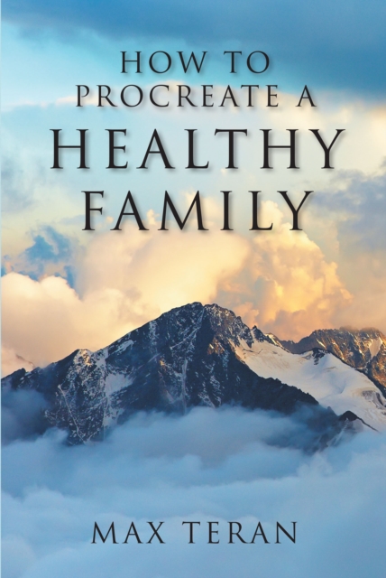How to Procreate a Healthy Family, EPUB eBook