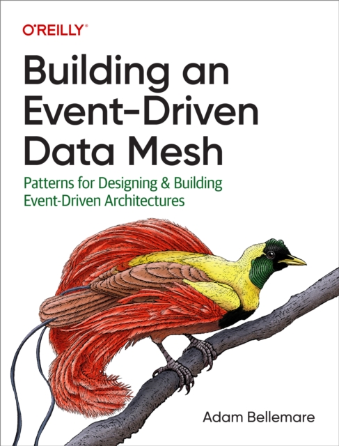 Building an Event-Driven Data Mesh, EPUB eBook