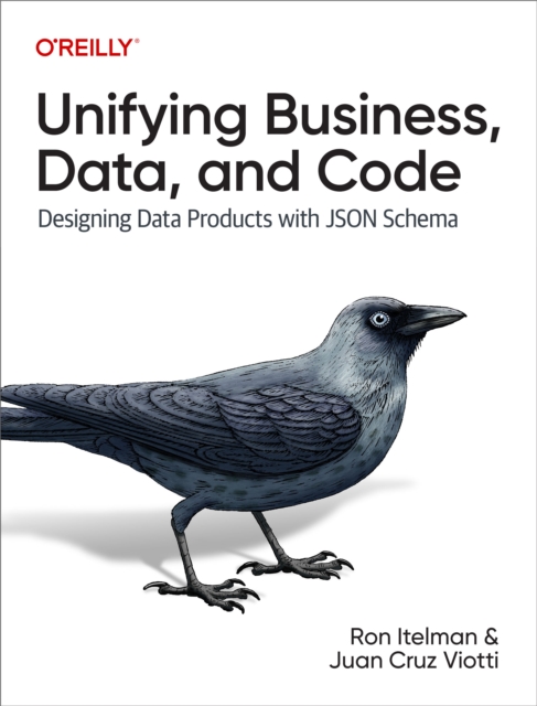 Unifying Business, Data, and Code, EPUB eBook