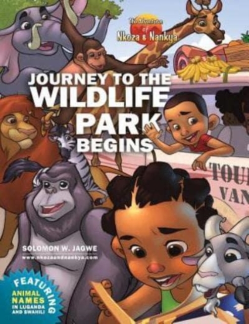 Journey to the Wildlife Park Begins, Paperback / softback Book