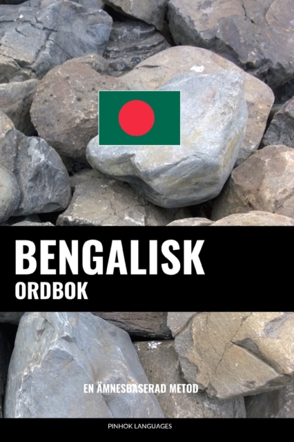Bengalisk ordbok : En amnesbaserad metod, Paperback / softback Book