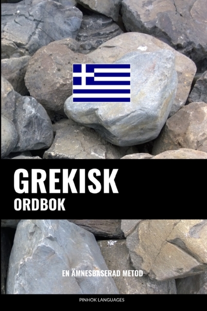 Grekisk ordbok : En amnesbaserad metod, Paperback / softback Book