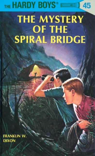 Hardy Boys 45: The Mystery of the Spiral Bridge, EPUB eBook