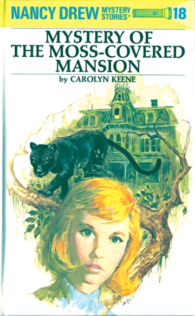 Nancy Drew 18: Mystery of the Moss-Covered Mansion, EPUB eBook