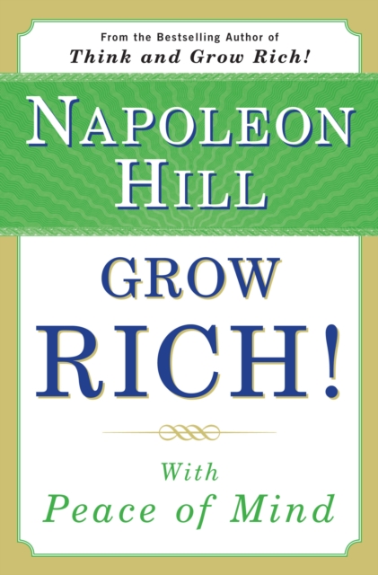 Grow Rich! With Peace of Mind, EPUB eBook