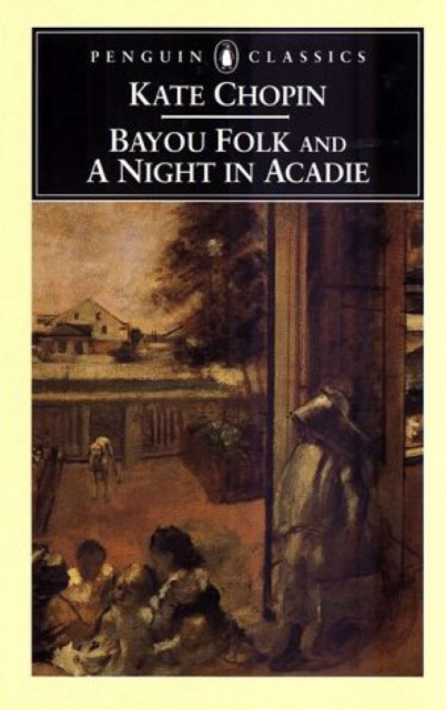 Bayou Folk and A Night in Acadie, EPUB eBook