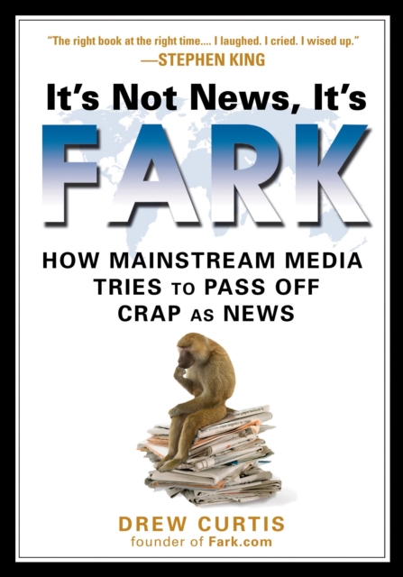 It's Not News, It's Fark, EPUB eBook