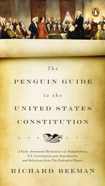 Penguin Guide to the United States Constitution, EPUB eBook