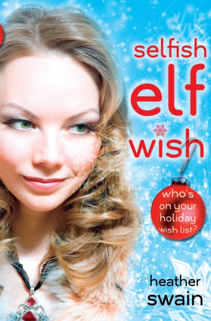 Selfish Elf Wish, EPUB eBook