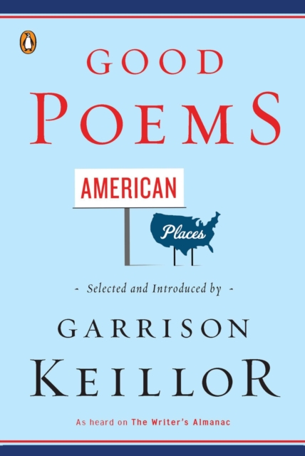 Good Poems, American Places, EPUB eBook