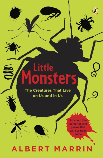 Little Monsters: The Creatures that Live on Us and in Us, EPUB eBook