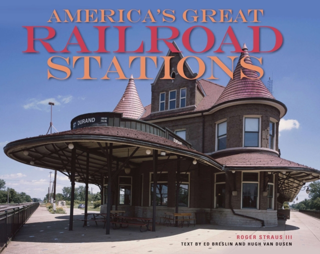 America's Great Railroad Stations, EPUB eBook