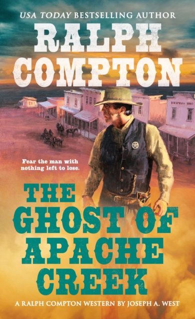 Ralph Compton the Ghost of Apache Creek, EPUB eBook