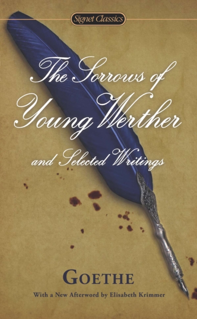 Sorrows of Young Werther and Selected Writings, EPUB eBook
