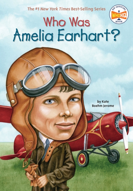 Who Was Amelia Earhart?, EPUB eBook