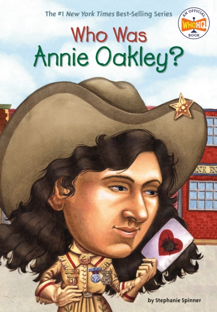 Who Was Annie Oakley?, EPUB eBook