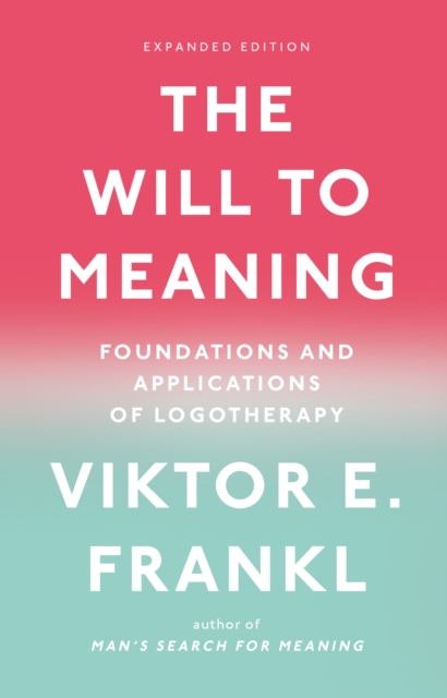 Will to Meaning, EPUB eBook
