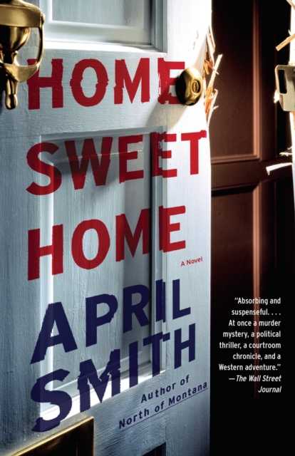 Home Sweet Home : A novel, Paperback / softback Book