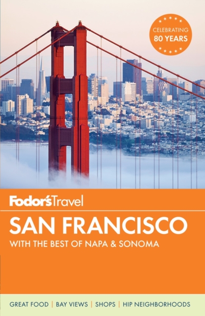 Fodor's San Francisco, Paperback / softback Book