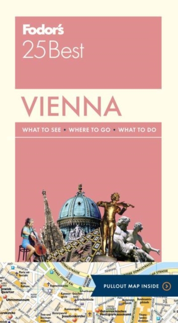 Fodor's Vienna 25 Best, Paperback / softback Book