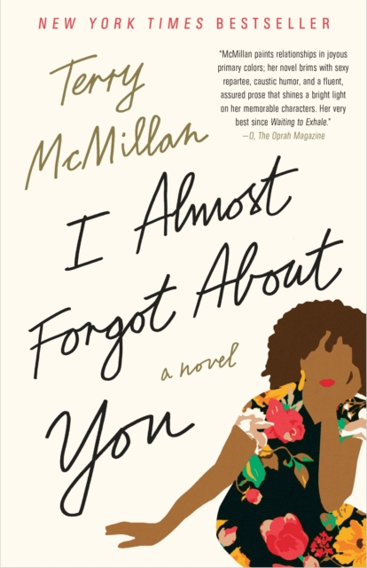 I Almost Forgot About You : A Novel, Paperback / softback Book