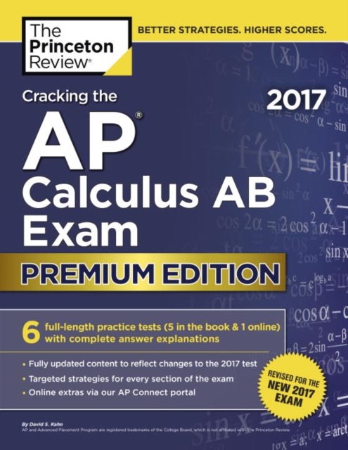 Cracking the AP Calculus AB Exam : Premium Edition, Paperback / softback Book