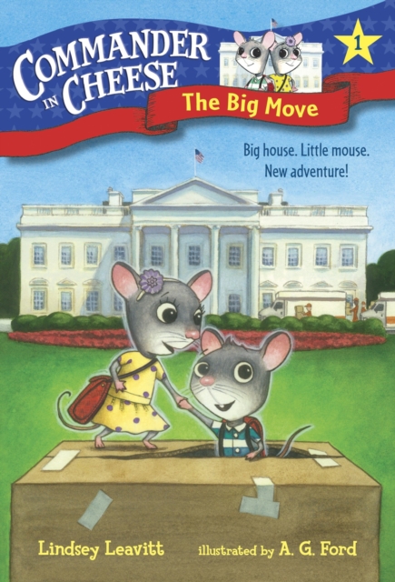 Commander in Cheese #1: The Big Move, Paperback / softback Book