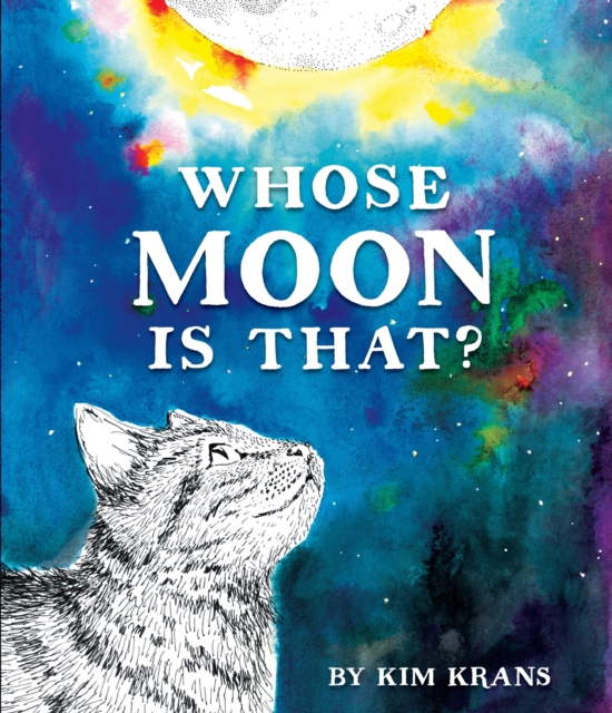 Whose Moon Is That?, Hardback Book