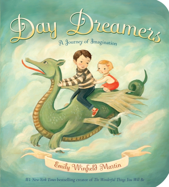 Day Dreamers : A Journey of Imagination, Board book Book