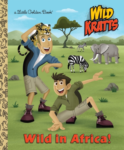 Wild in Africa! (Wild Kratts), Hardback Book