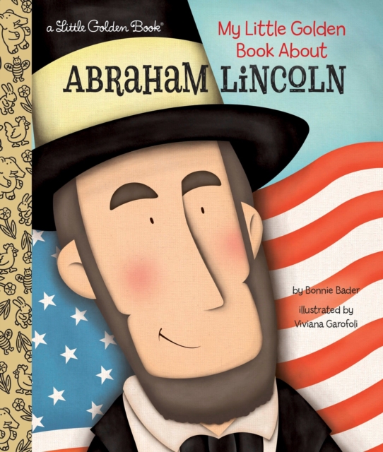 My Little Golden Book About Abraham Lincoln, Hardback Book