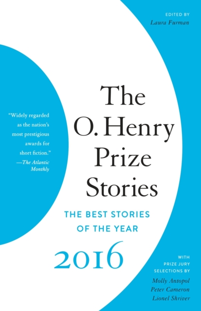 The O. Henry Prize Stories 2016, Paperback / softback Book