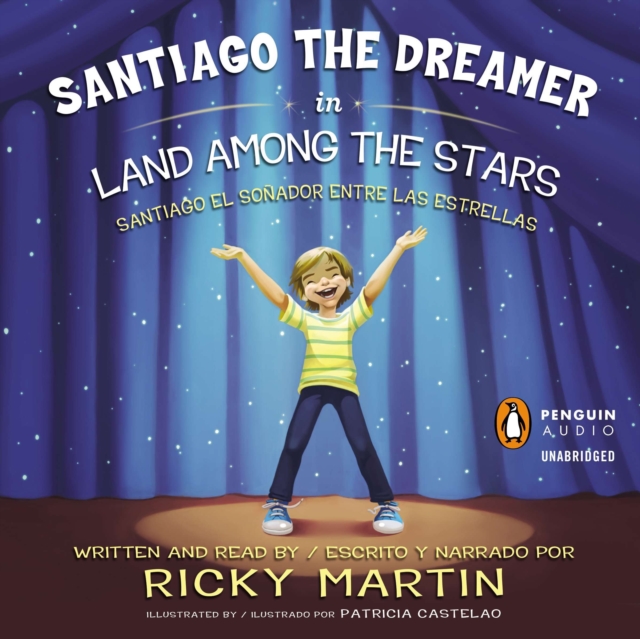 Santiago the Dreamer in Land Among the Stars, eAudiobook MP3 eaudioBook