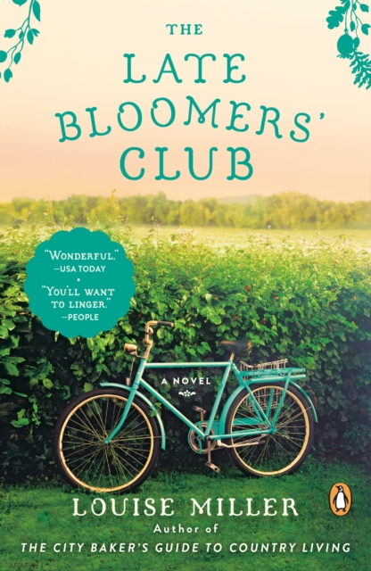 The Late Bloomers' Club : A Novel, Paperback / softback Book