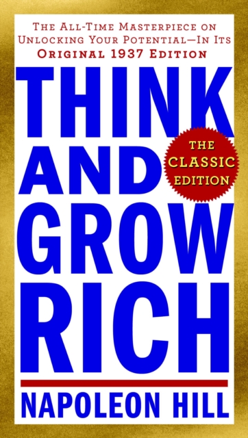 Think and Grow Rich: The Classic Edition, EPUB eBook