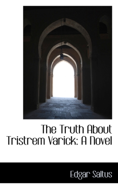 The Truth about Tristrem Varick, Paperback / softback Book